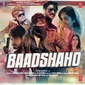 Baadshaho (Original Motion Picture Soundtrack)