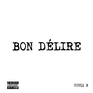 Bon délire