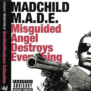 M.A.D.E. Misguided Angel Destroys Everything