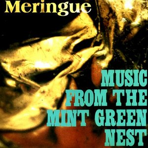 Music from the Mint Green Nest