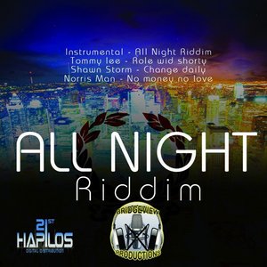 All Night Riddim