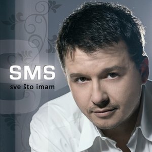 Sve Što Imam