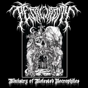 Ministry of Molested Necrophiles