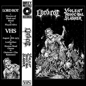 Lord Rot/VHS
