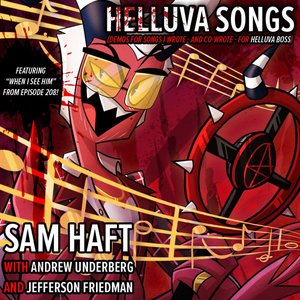 Helluva Songs: Demos For Songs I Wrote For Helluva Boss (Updated May 2024)