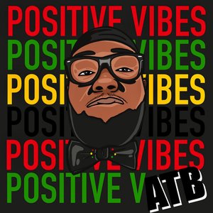 Positive Vibes - Single