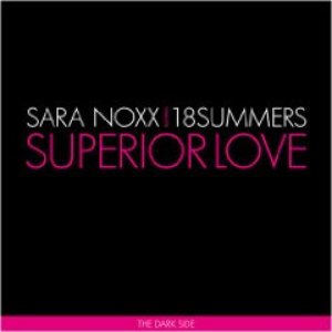 Sara Noxx Featuring 18 Summers 的头像