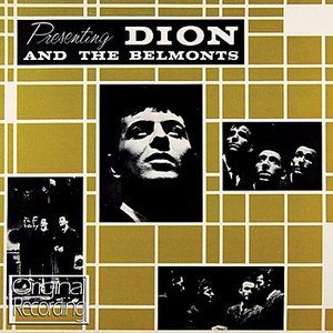 Presenting Dion & The Belmonts