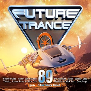 Future Trance 89 [Explicit]