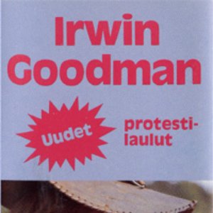 Irwin Goodman - Uudet Protestilaulut - Zortam Music