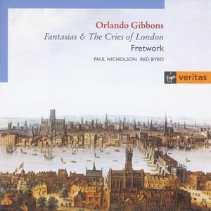 Orlando Gibbons - Fantasias and Cries