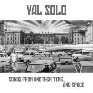 Songs from Another Time... And Space