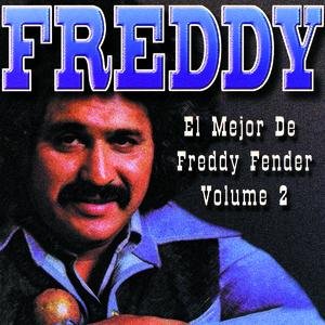 El Mejor De Freddy Fender, Volume 2