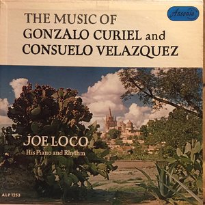 The Music of Gonzalo Curiel and Consuelo Velazquez