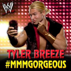 WWE: #MMMGORGEOUS (feat. Tyler Breeze) - Single