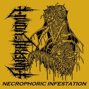 Necrophoric Infestation - EP