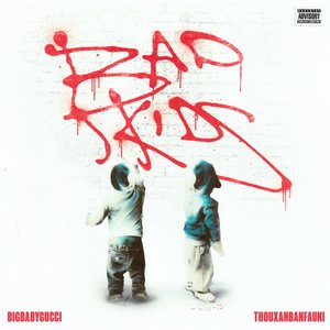 Bad Kids - Single