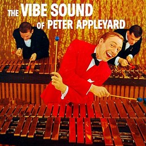 The Vibe Sound Of Peter Appleyard