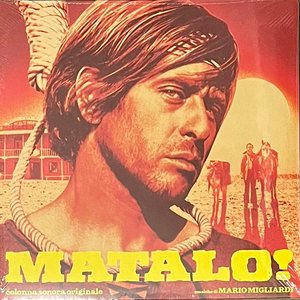 Colonna Sonora Originale Del Film Matalo!
