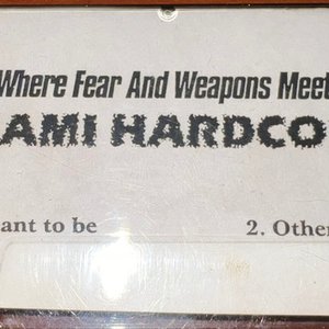 Miami Hardcore