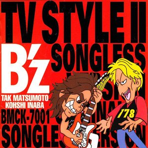 B'z TV STYLE II SONGLESS VERSION