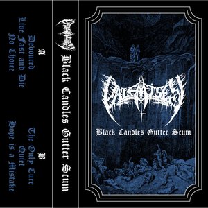 Black Candles and Gutter Scum - EP