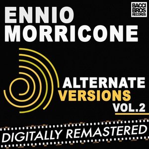 Ennio Morricone - Alternate Versions