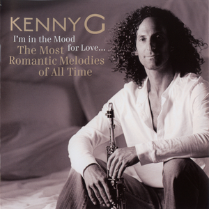 I'm in the Mood for Love... The Most Romantic Melodies of All Time cover
