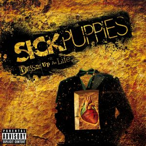 Sick Puppies - Sick Puppies - All The Same Lyrics - Zortam Music
