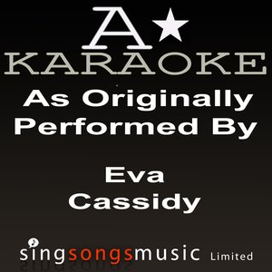 As Originally Performed By Eva Cassidy (Karaoke Songbook)