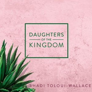 Daughters of the Kingdom