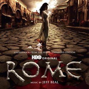Rome (Soundtrack from the HBO® Original Series) [Expanded Edition]