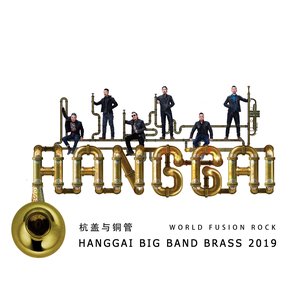 Hanggai Big Band Brass 2019