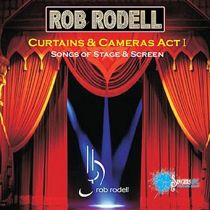 Curtains & Cameras, Act I: Songs of Stage & Screen