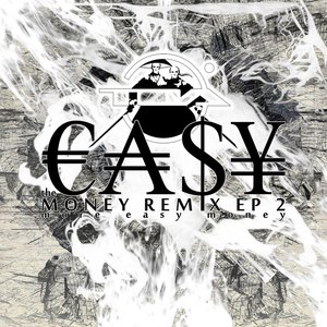 The Easy Money Remix EP 2: More Easy Money