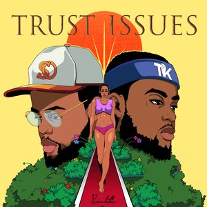 Trust Issues