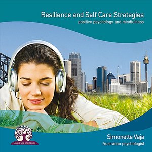 Resilience and Self Care Strategies