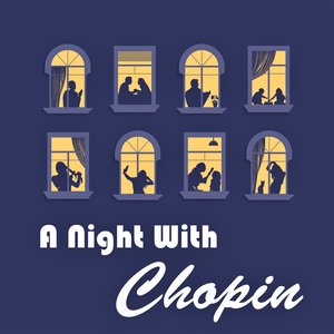 A Night with Chopin