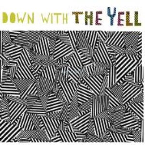 Down With The Yell