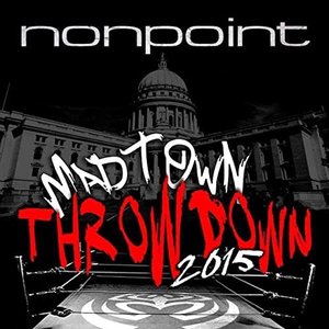 Madtown Throwdown Live 2015