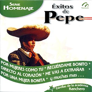 Éxitos de Pepe