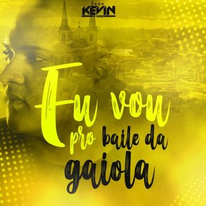 Eu vou pro baile da gaiola - Single