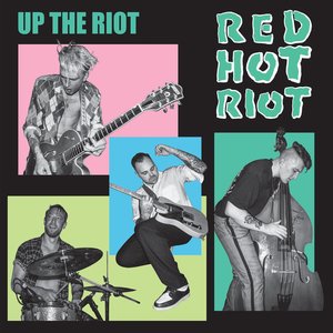 Up The Riot