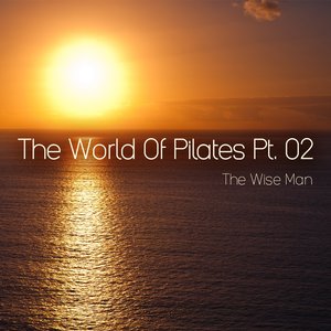 The World of Pilates, Pt. 2