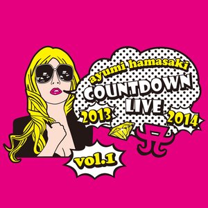 ayumi hamasaki COUNTDOWN LIVE 2013-2014 A ~setlist original ver. vol.1~