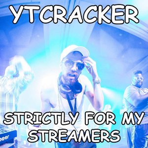 Strictly for My Streamers