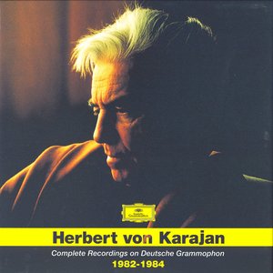 Complete Recordings on Deutsche Grammophon (box 9: 1982-1984)