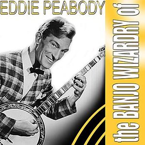 The Banjo Wizardry Of Eddie Peabody