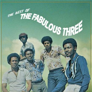 The Best Of The Fabulous Three