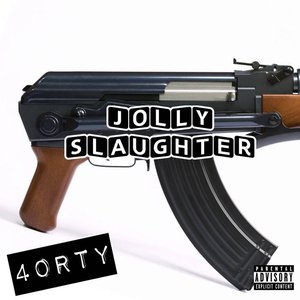 Jolly Slaughter